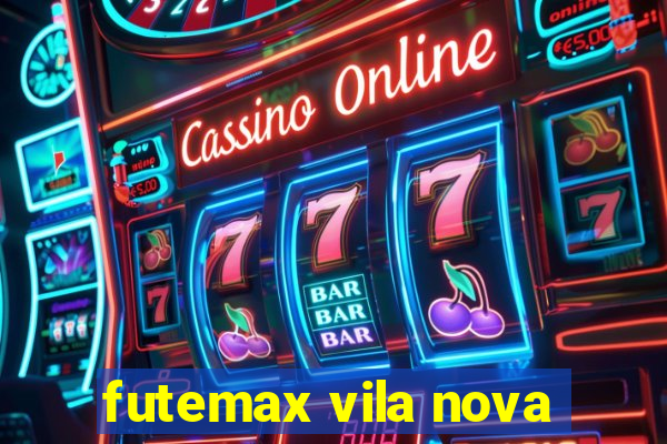 futemax vila nova